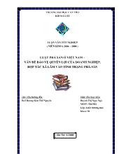 Đồ án Luật phá sản ở Việt Nam – vấn ðề bảo vệ quyền lợi của doanh nghiệp, hợp tác xã lâm vào tình trạng phá sản