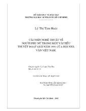 Luận văn Cái nhìn nghệ thuật về người phụ nữ trong một vài tiểu thuyết đoạt giải năm 1991 của hội nhà văn Việt Nam