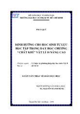 Luận văn Định hướng cho học sinh tự lực học tập trong dạy học chương “chất khí” vật lí 10 nâng cao