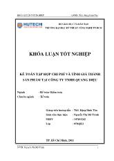 Khóa luận Kế toán tập hợp chi phí và tính giá thành sản phẩm tại Công ty TNHH Quang Diệu