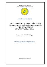 Khóa luận Chất lượng cảm nhận, giá cả cảm nhận và sự sẵn lòng mua của người tiêu dùng đối với sữa nội và sữa ngoại