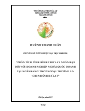 Chuyên đề Phân tích tình hình cho vay ngắn hạn đối với doanh nghiệp ngoài quốc doanh tại Ngân Hàng thương mại cổ phần Ngoại Thương Việt Nam - Chi Nhánh Đà Lạt