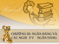 Đề tài Ngân hàng và các nghiệp vụ của ngân hàng