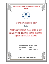 Đề tài Những vấn đề cần chú ý về giao tiếp trong kinh doanh dịch vụ ngân hàng