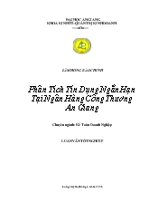 Đề tài Phân tích tín dụng ngắn hạn tại Ngân Hàng Công Thương An Giang