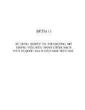 Đề tài Sử dụng nghiệp vụ thị trường mở trong việc điều hành chính sách tiền tệ quốc gia ở Việt Nam hiện nay