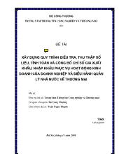 Đề tài Xây dựng quy trình điều tra, thu thập số liệu, tính toán và côngbố chỉ số giá xuất khẩu, nhập khẩu phục vụ hoạt động kinh doanh của doanh nghiệp và điều hành quản lý Nhà n-Ớc về th-ơng mại