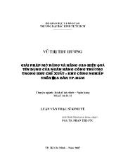 Luận văn Giải pháp mở rộng và nâng cao hiệu quả tín dụng của ngân hàng công thương trong khu chế xuất – khu công nghiệp trên địa bàn tp.hcm