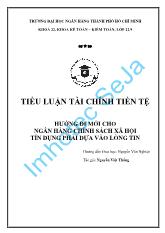 Tiểu luận Hướng đi mới cho ngân hàng chính sách xã hội tín dụng phải dựa vào lòng tin