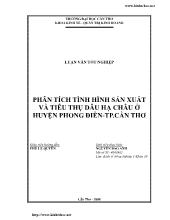 Luận văn Phân tích tình hình sản xuất và tiêu thụdâu hạchâu ở huyện phong điền-Tp.cần thơ