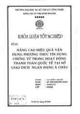 Đề tài Nâng cao hiệu quả vận dụng phương thức tín dụng chứng từ trong hoạt động thanh toán quốc tế tại sở giao dịch ngân hàng Á châu