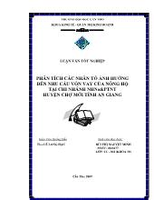 Luận văn Phân tích các nhân tố ảnh hưởng đến nhu cầu vốn vay của nông hộ tại chi nhánh Ngân hàng Nông nghiệp và Phát triển nông thôn huyện Chợ Mới