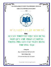 Tiểu luận Sự cần thiết về việc xây dựng một quy chế pháp lý riêng trong phá sản các ngân hàng thương mại