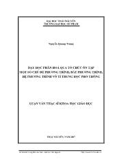 Luận văn Dạy học phân hoá qua tổ chức ôn tập một số chủ đề phương trình, bất phương trình, hệ phương trình vô tỉ trung học phổ thông