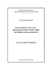 Luận án Hàng không Việt Nam - Ðịnh hướng phát triển theo mô hình tập đoàn kinh tế