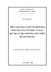 Luận văn Biên soạn địa lý huyện định hóa tỉnh Thái Nguyên phục vụ dạy học địa lý địa phương lớp 9 trên địa bàn huyện