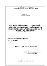 Luận văn Các biện pháp quản lý đội ngũgiáo viên của hiệu trưởng trường trung học phổ thông đạt chuẩn quốc gia ởtỉnh Bà Rịa -Vũng Tàu