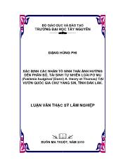 Luận văn Xác định các nhân tố sinh thái ảnh hưởng đến phân bố, tái sinh tự nhiên loài Pơ Mu (Fokienia hodginsii (Dunn) A. Henry et Thomas) tại Vườn Quốc gia Chư Yang Sin, tỉnh Đắk Lắk