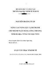 Luận văn Nâng cao năng lực cạnh tranh Chi nhánh Ngân hàng Công thương tỉnh Bà rịa- Vũng tàu hậu WTO