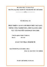 Luận văn Phát triển sản xuất cao su thiên nhiên góp phần thúc đẩy quá trình công nghiệp hóa, hiện đại hóa khu vực Tây Nguyên giai đoạn 2011-2020