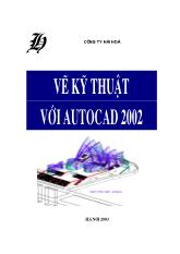 Đề tài Vẽ kỹ thuật với AutoCAD 2002