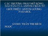 Đề tài Các phương pháp mở rộng dải tần của anten chấn tử giới thiệu anten gương parabol