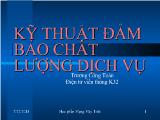 Đề tài Kỹ thuật đảm bảo chất lượng dịch vụ