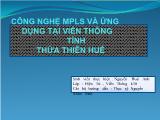 Đề tài Công nghệ mpls và ứng dụng tại viễn thông tỉnh Thừa Thiên Huế
