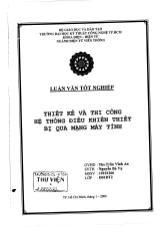 Luận văn Thiết kế và thi công hệ thống điều khiển thiết bị qua mạng máy tính