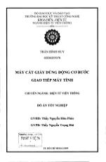 Đồ án Máy cắt giấy dùng động cơ bước giao tieeos máy tính