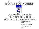 Đồ án Quang báo ma trận giao tiếp máy tính dùng vi điều khiển 16f877A