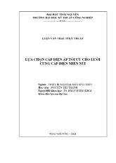 Luận văn Lựa chọn cấp điện áp tối ưu cho lưới cung cấp điện miền núi
