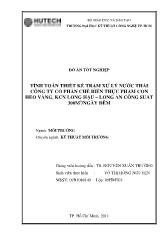 Đồ án Tính toán thiết kế trạm xử lý nước thải công ty cổ phần chế biến thực phẩm con heo vàng, khu công nghiệp long hậu – long an công suất 300m 3 /ngày ðêm