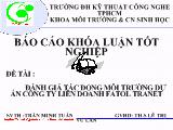 Khóa luận Đánh giá tác động môi trường dự án công ty liên doanh Fatol Tranet