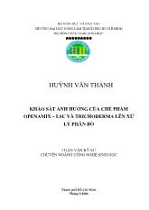Khóa luận Khảo sát ảnh hƣởng của chế phẩm Openamix – LSC và Trichoderma lên xử lý phân bò