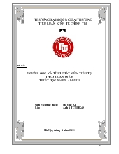 Đề tài Nguồn gốc và tính chất của tiền tệ theo quan điểm triết học Marx - Lenin