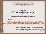 Đồ án Tiếp cận và xây dựng ứng dụng e-Store theo công nghệ j2ee với rational rose và uml