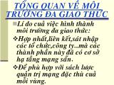 Bài giảng Tổng quan về môi trường đa giao thức