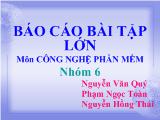Báo cáo Bài tập lớn môn công nghệ phần mềm