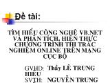 Đề tài Tìm hiểu công nghệ vb.net và phân tích, hiện thực chương trình thi trắc nghiệm online trên mạng cục bộ