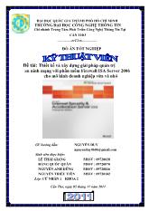 Đề tài Thiết kế và xây dựng giải pháp quản trị an ninh mạng với phần mềm Firewall ISA Server 2006 cho mô hình doanh nghiệp vừa và nhỏ