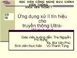 Đề tài Ứng dụng xử lí tín hiệu cho truyền thông Ultra-Wideband