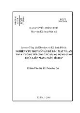 Nghiên cứu một số vấn đề bảo mật và an toàn thông tin cho các mạng dùng giao thức liên mạng máy tính ip