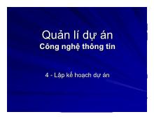 Quản lí dự án công nghệ thông tin: Lập kế hoạch dự án