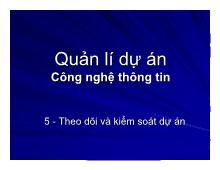 Quản lí dự án công nghệ thông tin: Theo dõi và kiểm soát dự án