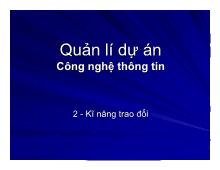 Quản lý dự án công nghệ thông tin: Kỹ năng trao đổi