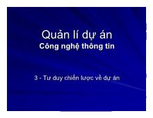 Quản lý dự án công nghệ thông tin: Tư duy chiến lược về dự án