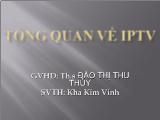 Tổng quan về IPTV - Kha Kim Vinh