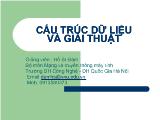Bài giảng Cấu trúc dữ liệu và giải thuật - Hồ Sĩ Đàm