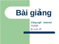 Bài giảng Công nghệ Internet